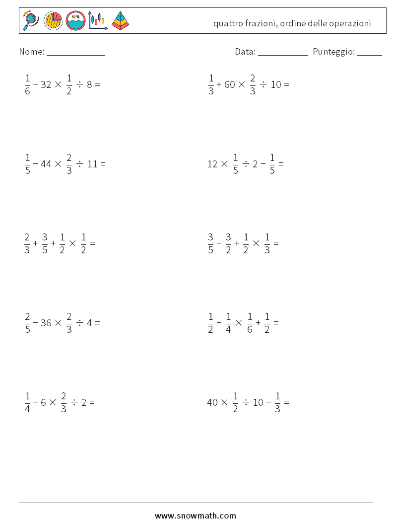 (10) quattro frazioni, ordine delle operazioni Fogli di lavoro di matematica 5