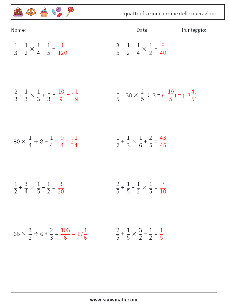 (10) quattro frazioni, ordine delle operazioni Fogli di lavoro di matematica 7 Domanda, Risposta