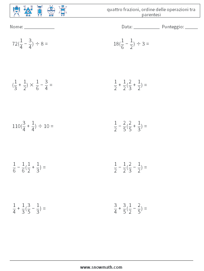 (10) quattro frazioni, ordine delle operazioni tra parentesi Fogli di lavoro di matematica 11