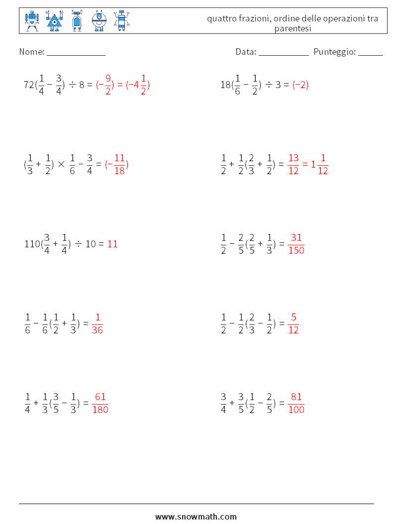 (10) quattro frazioni, ordine delle operazioni tra parentesi Fogli di lavoro di matematica 11 Domanda, Risposta