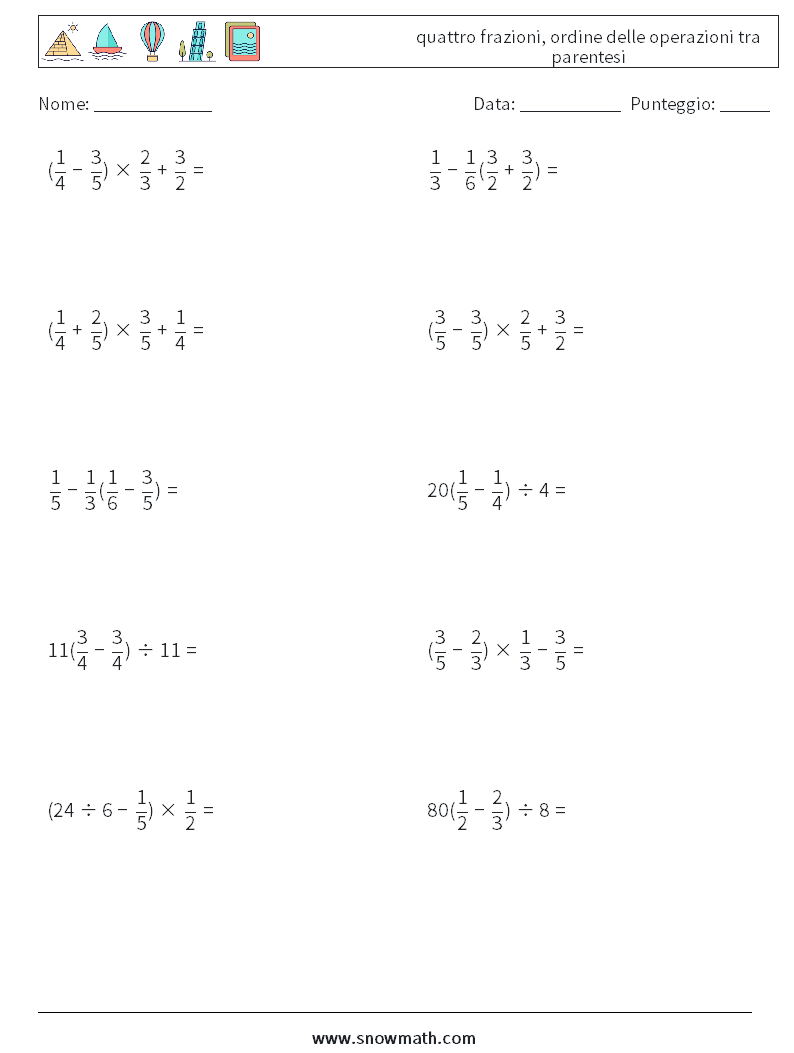 (10) quattro frazioni, ordine delle operazioni tra parentesi Fogli di lavoro di matematica 12