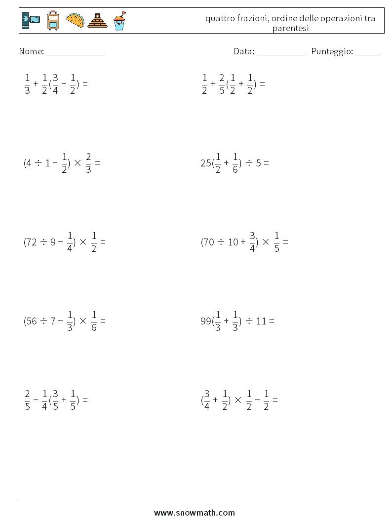 (10) quattro frazioni, ordine delle operazioni tra parentesi Fogli di lavoro di matematica 13