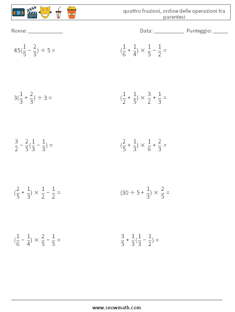 (10) quattro frazioni, ordine delle operazioni tra parentesi Fogli di lavoro di matematica 15