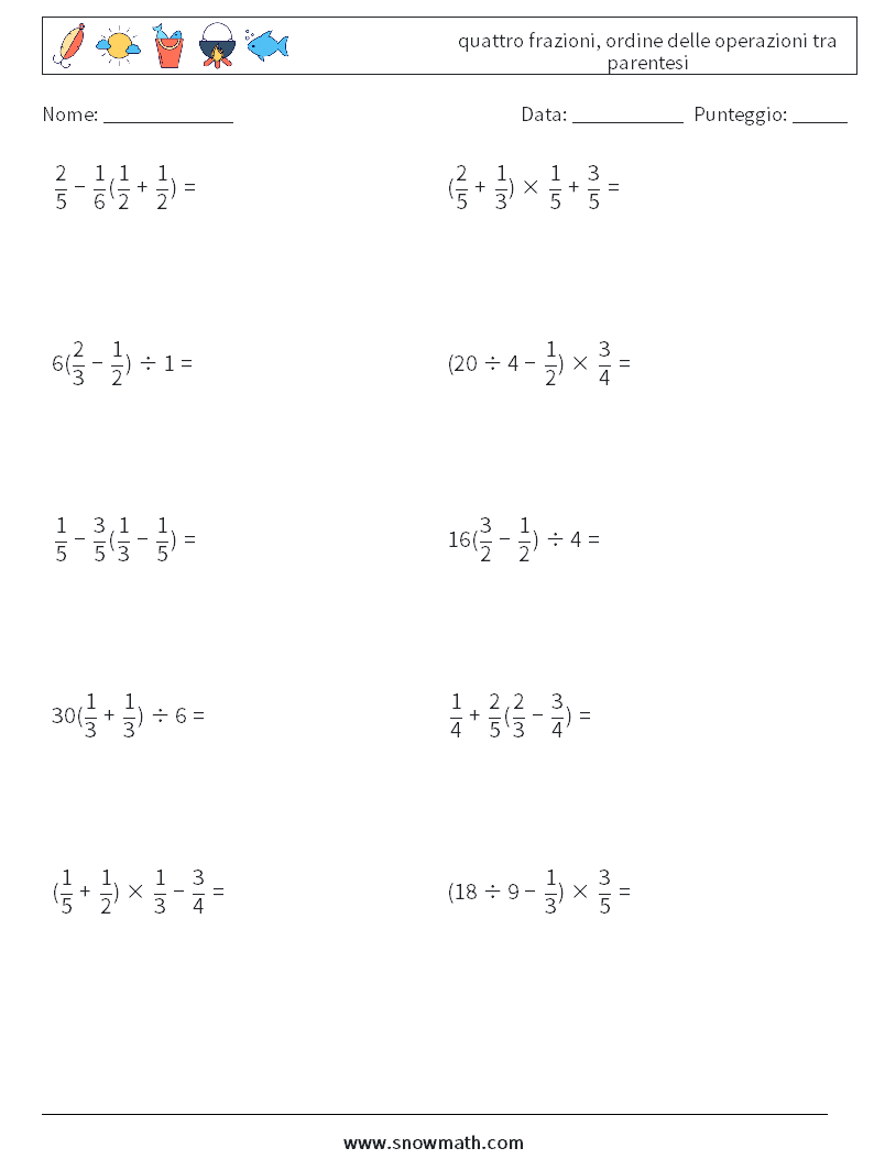 (10) quattro frazioni, ordine delle operazioni tra parentesi Fogli di lavoro di matematica 18