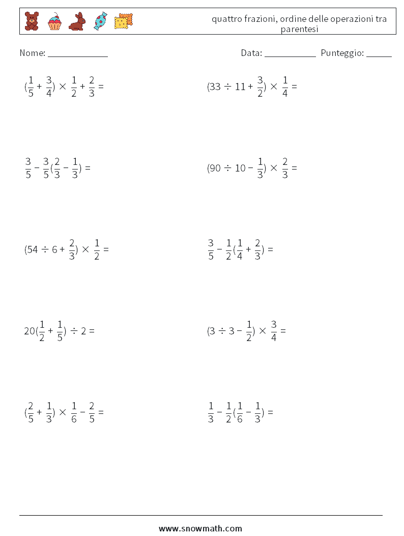 (10) quattro frazioni, ordine delle operazioni tra parentesi Fogli di lavoro di matematica 2