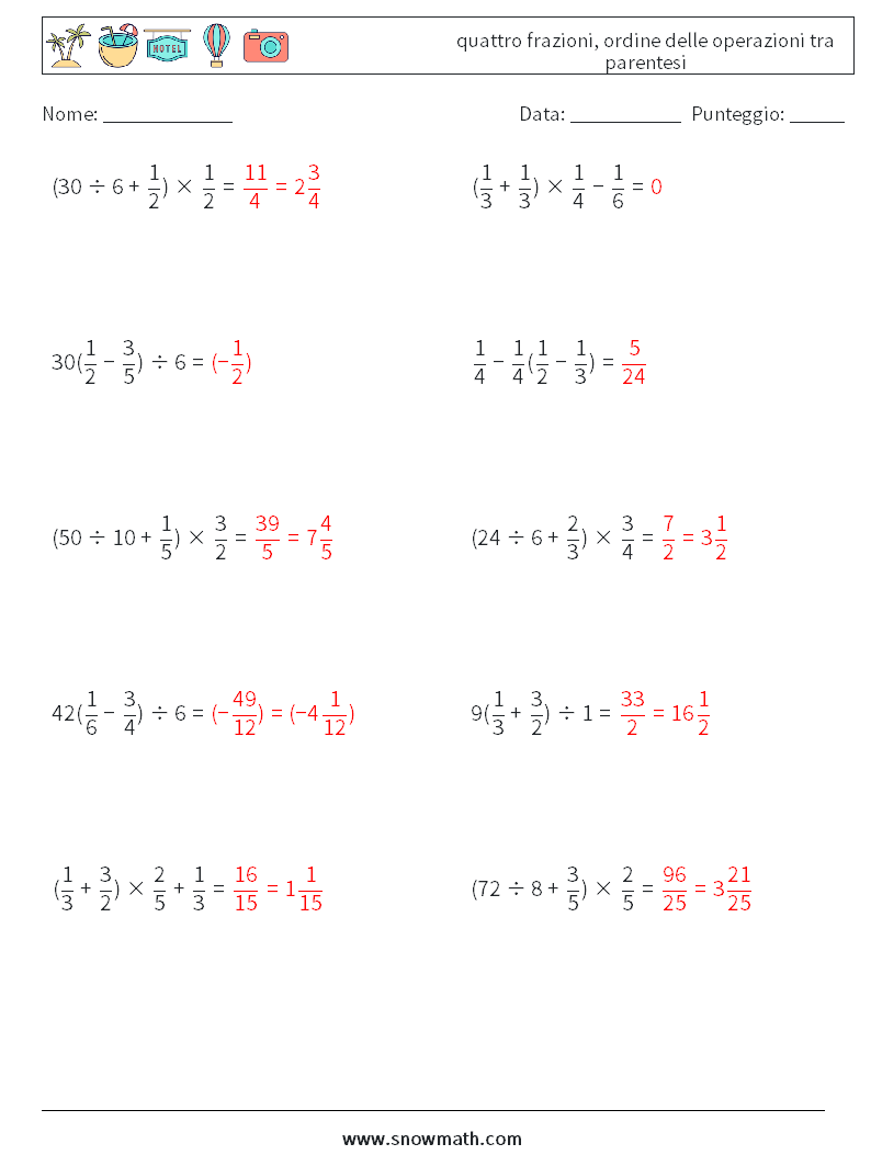 (10) quattro frazioni, ordine delle operazioni tra parentesi Fogli di lavoro di matematica 7 Domanda, Risposta