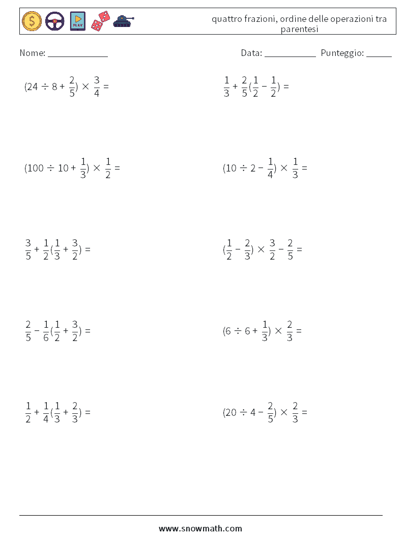 (10) quattro frazioni, ordine delle operazioni tra parentesi Fogli di lavoro di matematica 9