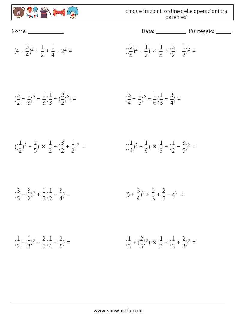 (10) cinque frazioni, ordine delle operazioni tra parentesi Fogli di lavoro di matematica 11