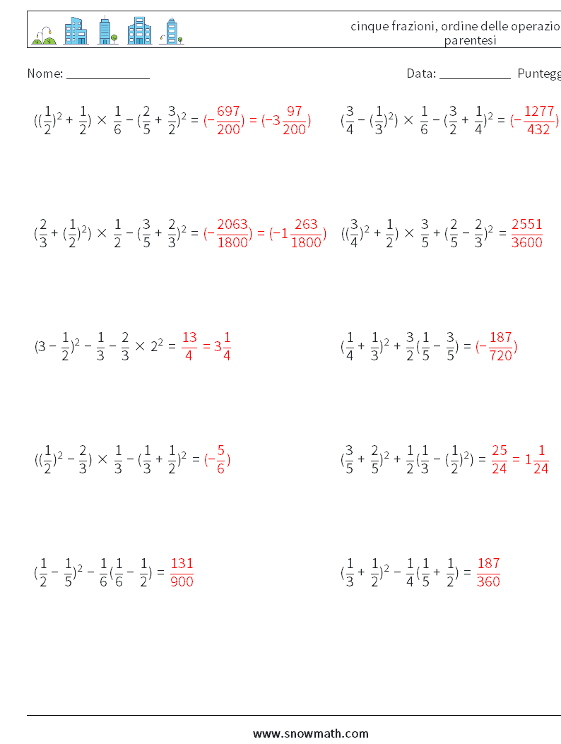 (10) cinque frazioni, ordine delle operazioni tra parentesi Fogli di lavoro di matematica 12 Domanda, Risposta