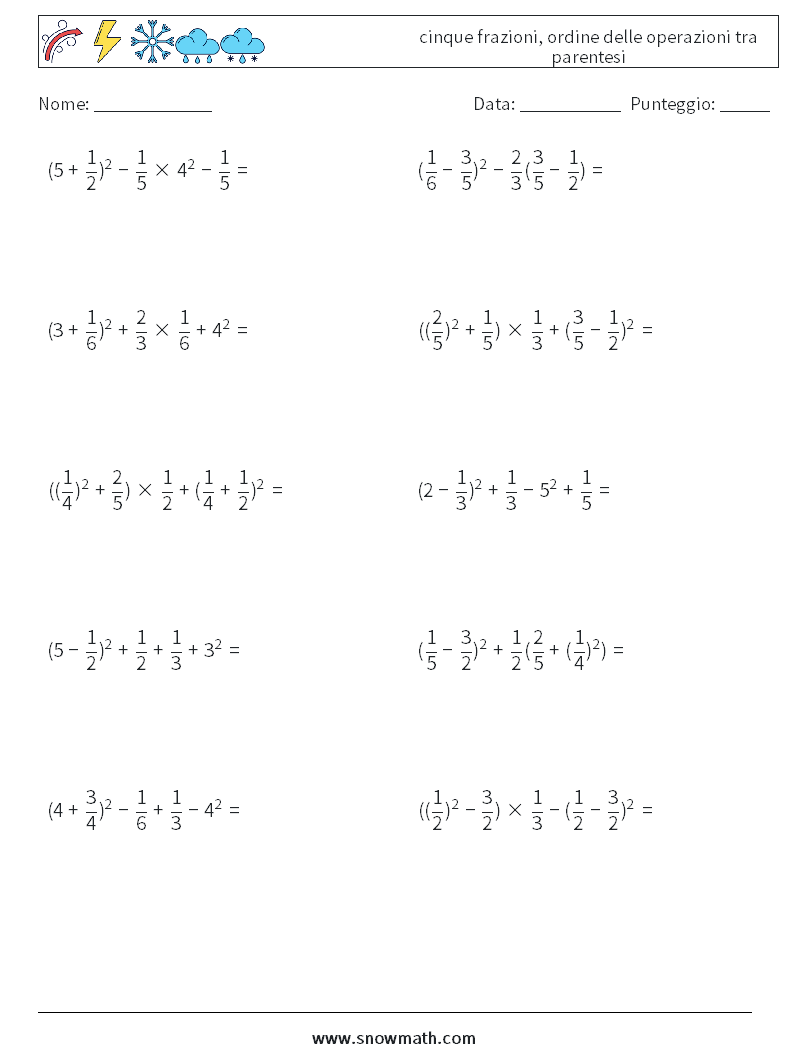 (10) cinque frazioni, ordine delle operazioni tra parentesi Fogli di lavoro di matematica 14