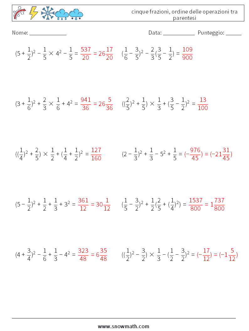 (10) cinque frazioni, ordine delle operazioni tra parentesi Fogli di lavoro di matematica 14 Domanda, Risposta