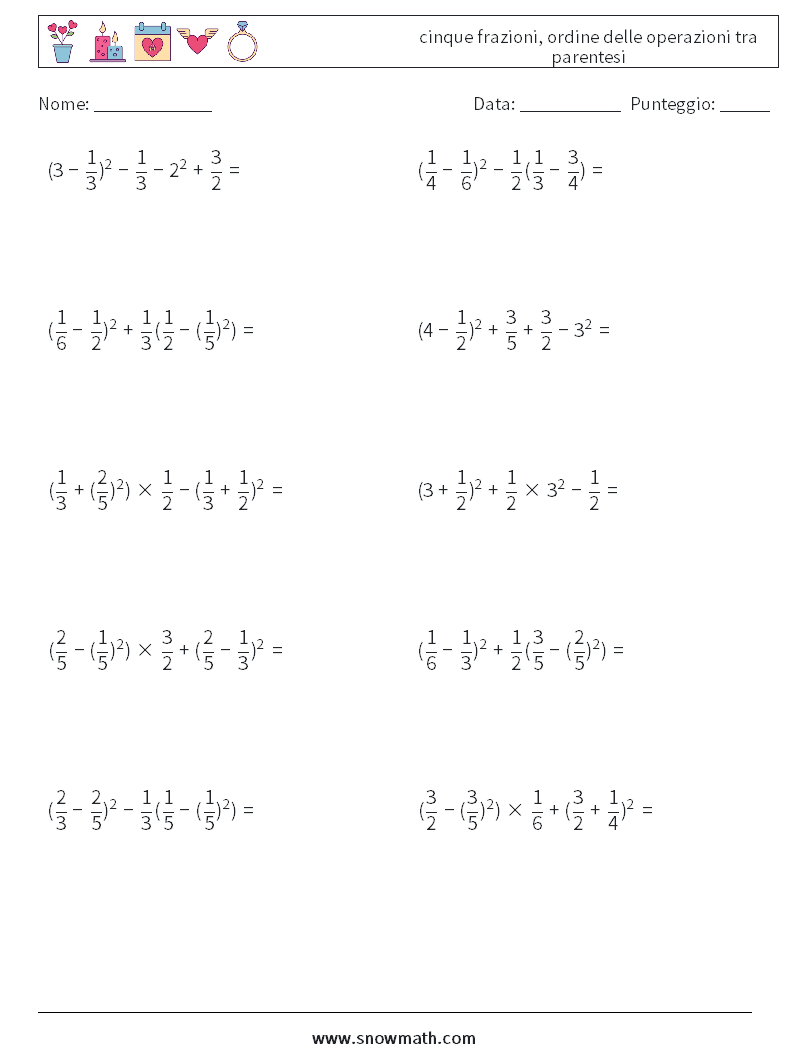 (10) cinque frazioni, ordine delle operazioni tra parentesi Fogli di lavoro di matematica 15