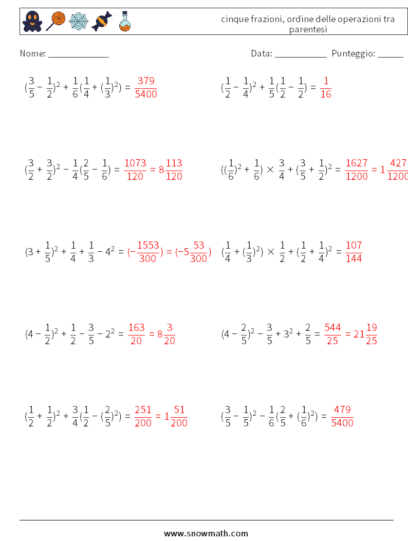 (10) cinque frazioni, ordine delle operazioni tra parentesi Fogli di lavoro di matematica 18 Domanda, Risposta