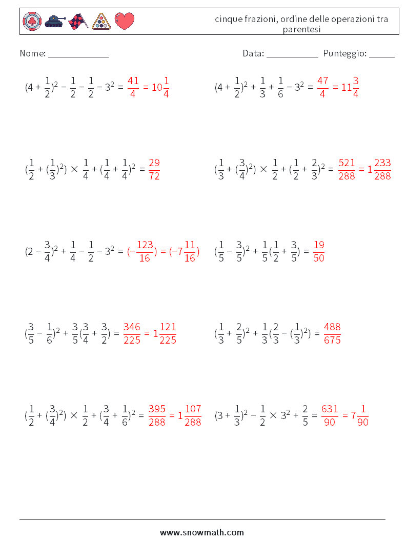 (10) cinque frazioni, ordine delle operazioni tra parentesi Fogli di lavoro di matematica 4 Domanda, Risposta