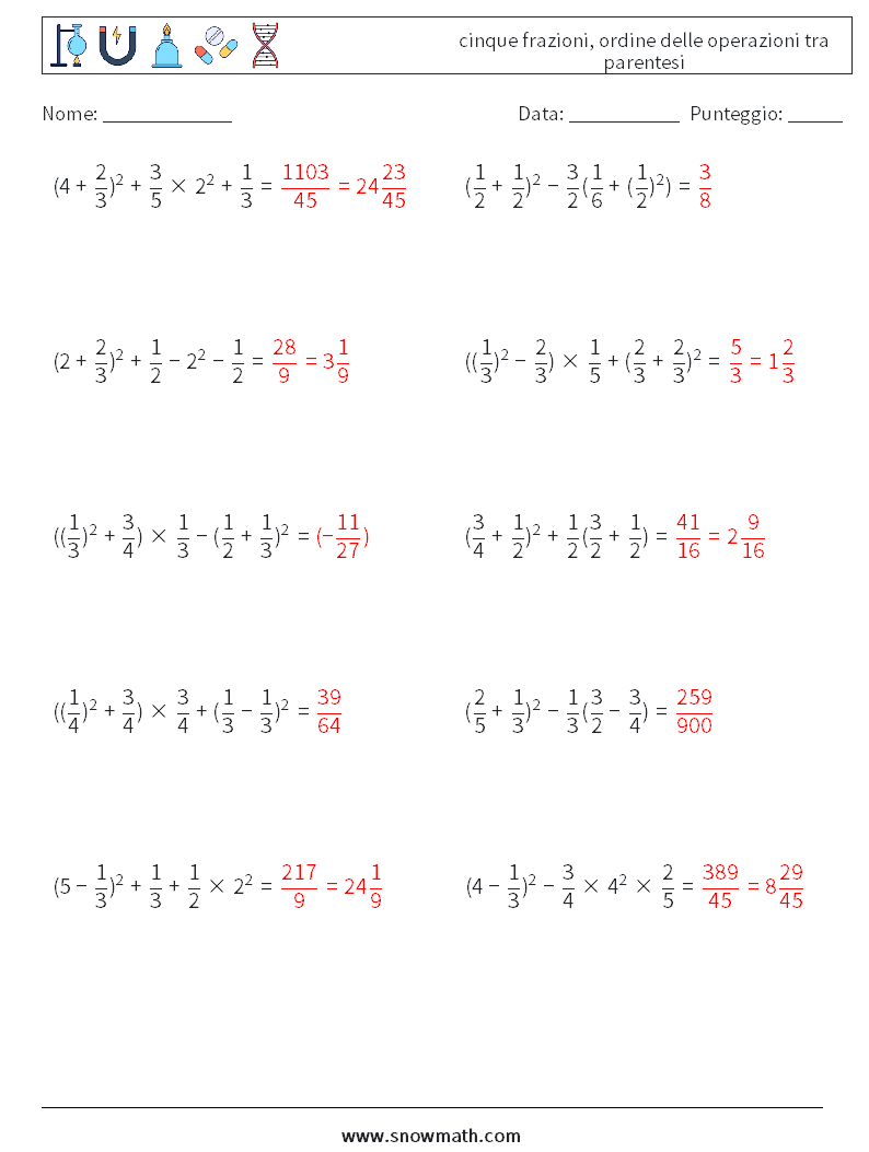 (10) cinque frazioni, ordine delle operazioni tra parentesi Fogli di lavoro di matematica 5 Domanda, Risposta
