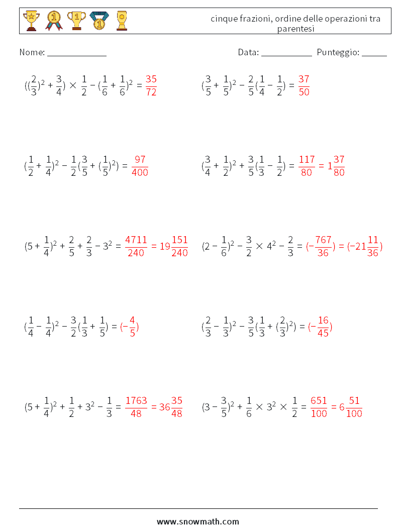 (10) cinque frazioni, ordine delle operazioni tra parentesi Fogli di lavoro di matematica 6 Domanda, Risposta