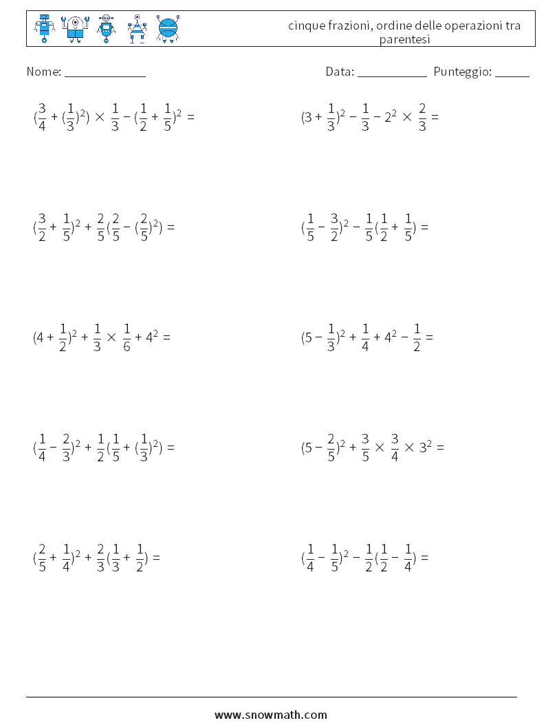 (10) cinque frazioni, ordine delle operazioni tra parentesi Fogli di lavoro di matematica 7