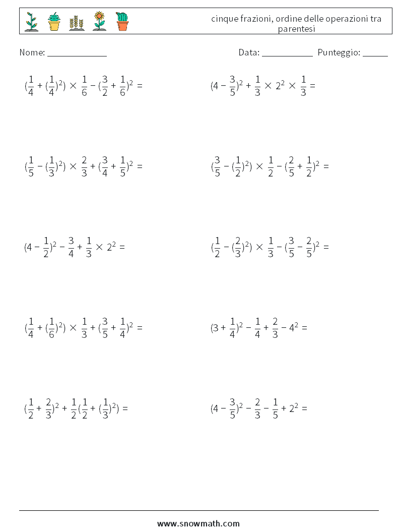 (10) cinque frazioni, ordine delle operazioni tra parentesi Fogli di lavoro di matematica 9