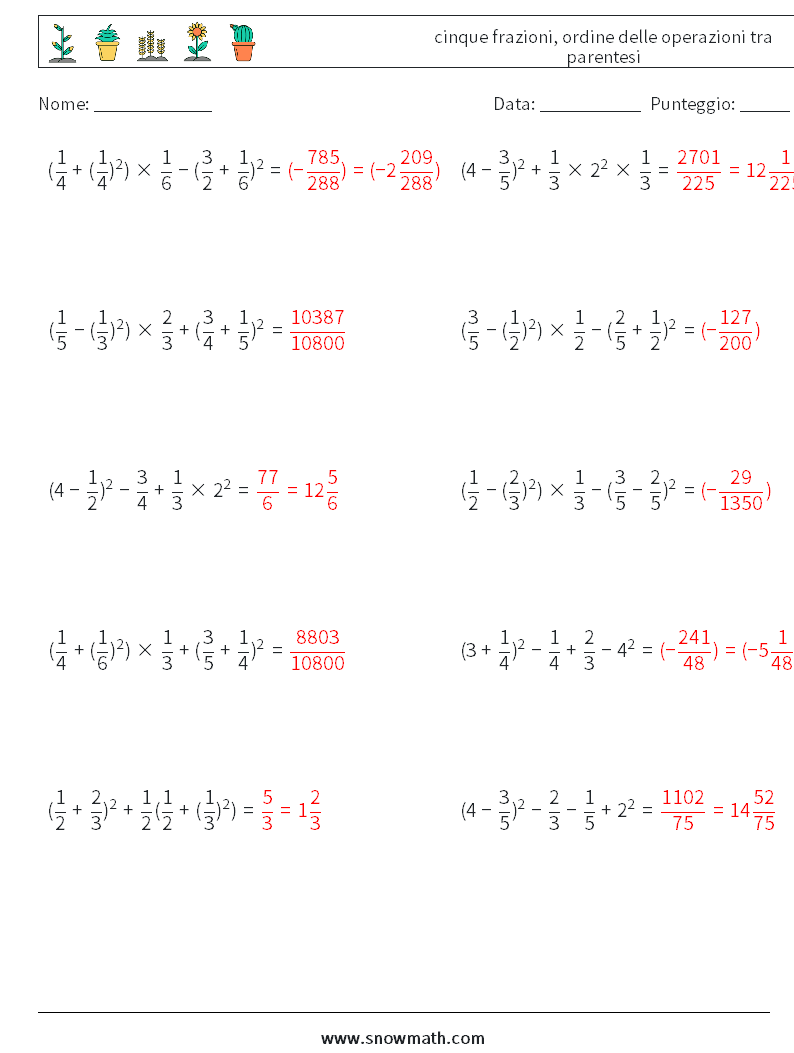 (10) cinque frazioni, ordine delle operazioni tra parentesi Fogli di lavoro di matematica 9 Domanda, Risposta