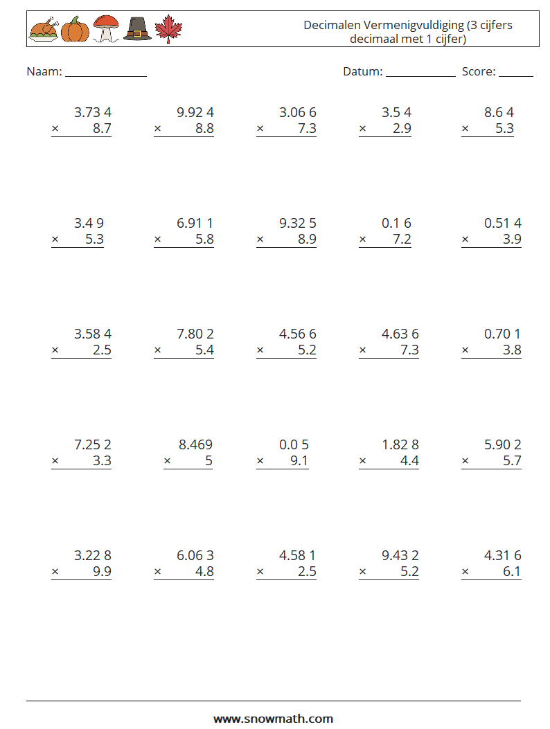 (25) Decimalen Vermenigvuldiging (3 cijfers decimaal met 1 cijfer) Wiskundige werkbladen 7