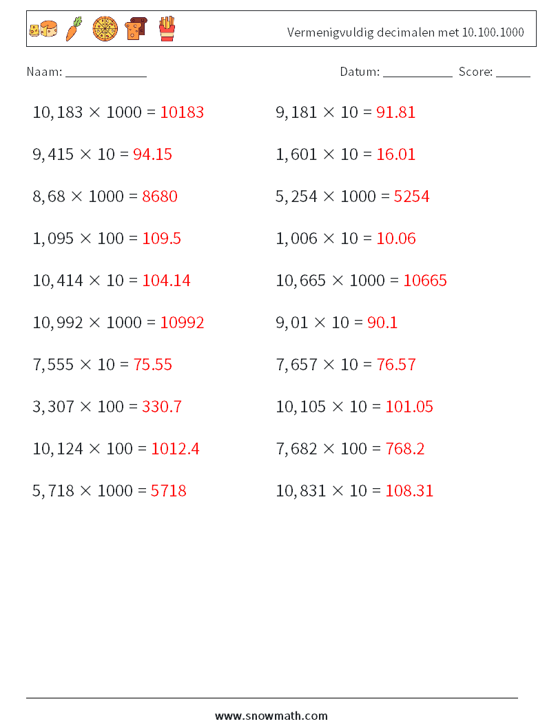 Vermenigvuldig decimalen met 10.100.1000 Wiskundige werkbladen 1 Vraag, Antwoord
