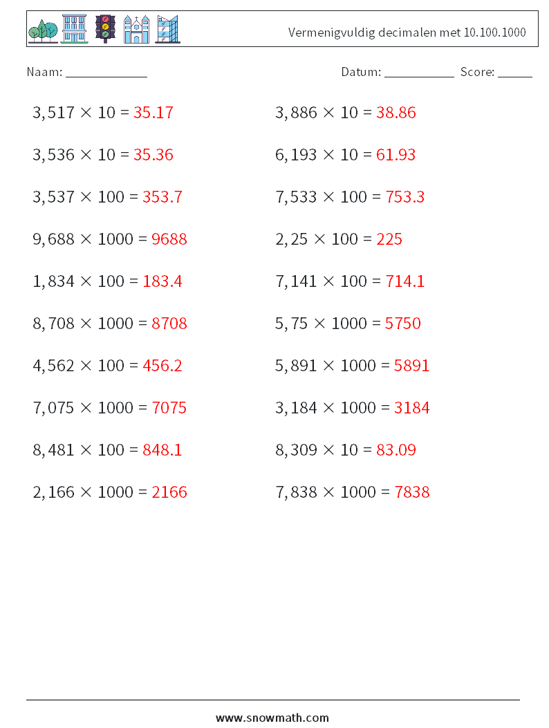 Vermenigvuldig decimalen met 10.100.1000 Wiskundige werkbladen 6 Vraag, Antwoord