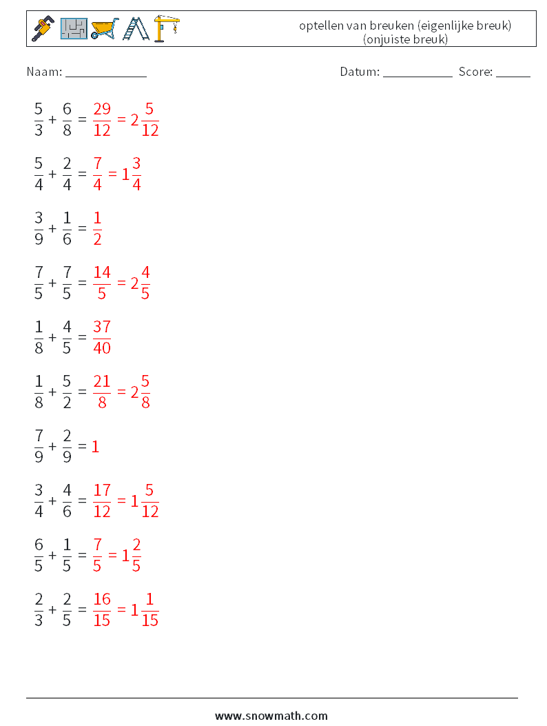 (10) optellen van breuken (eigenlijke breuk) (onjuiste breuk) Wiskundige werkbladen 15 Vraag, Antwoord