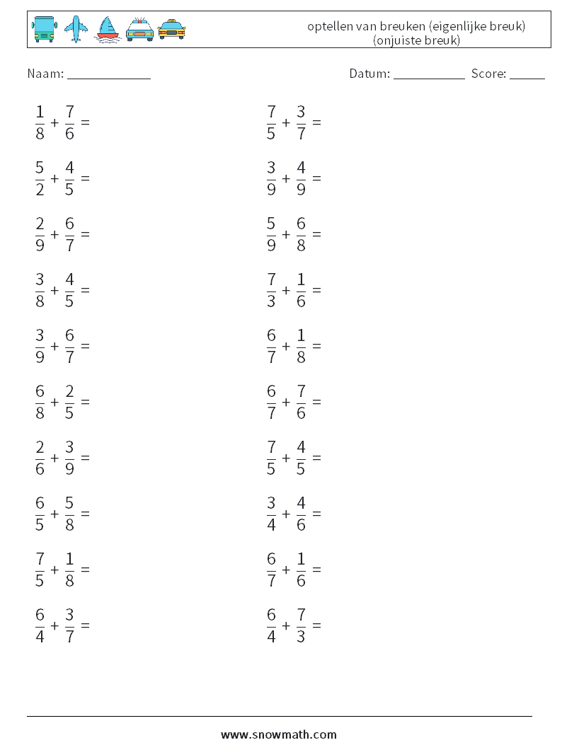 (20) optellen van breuken (eigenlijke breuk) (onjuiste breuk) Wiskundige werkbladen 8