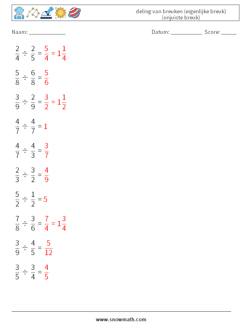 (10) deling van breuken (eigenlijke breuk) (onjuiste breuk) Wiskundige werkbladen 17 Vraag, Antwoord