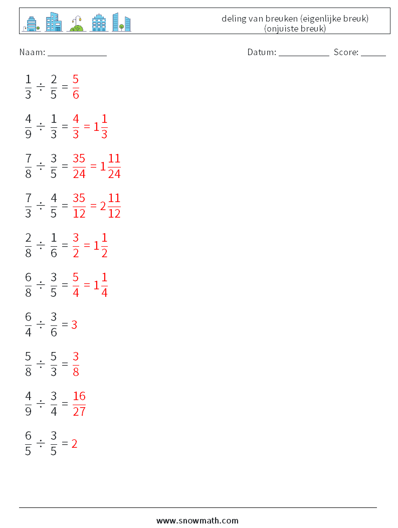 (10) deling van breuken (eigenlijke breuk) (onjuiste breuk) Wiskundige werkbladen 18 Vraag, Antwoord