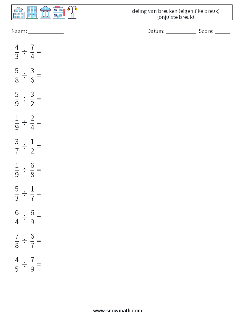(10) deling van breuken (eigenlijke breuk) (onjuiste breuk) Wiskundige werkbladen 2