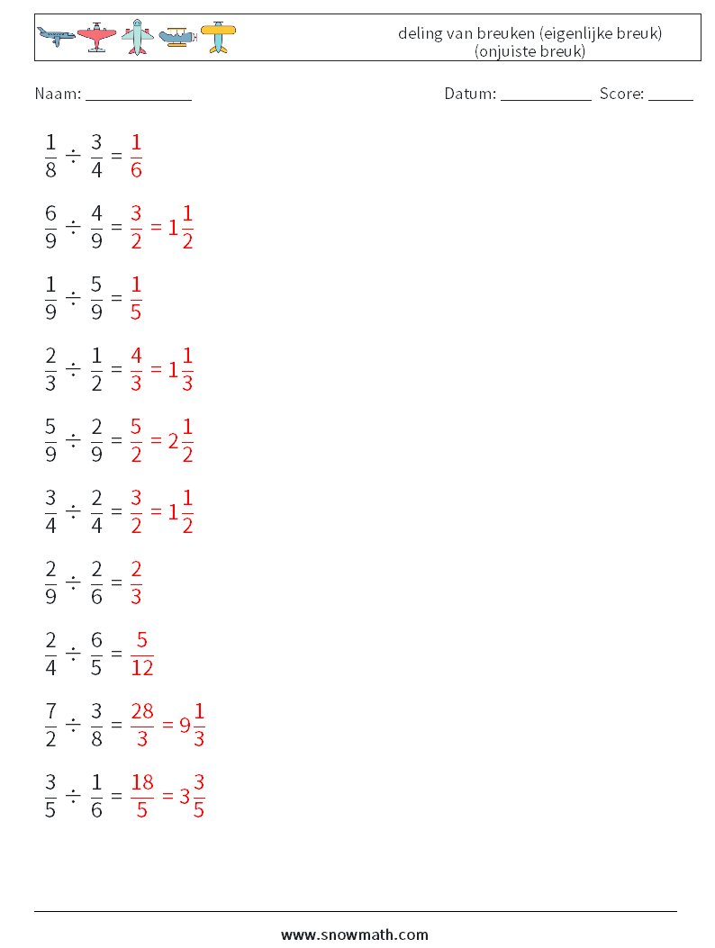 (10) deling van breuken (eigenlijke breuk) (onjuiste breuk) Wiskundige werkbladen 4 Vraag, Antwoord