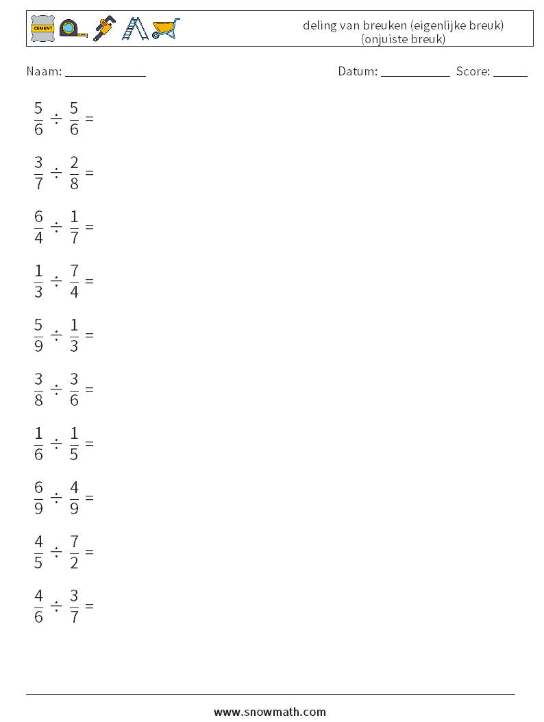 (10) deling van breuken (eigenlijke breuk) (onjuiste breuk) Wiskundige werkbladen 5