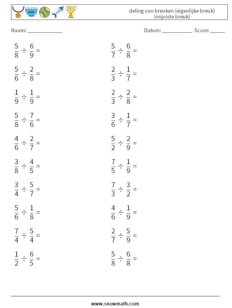 (20) deling van breuken (eigenlijke breuk) (onjuiste breuk) Wiskundige werkbladen 16