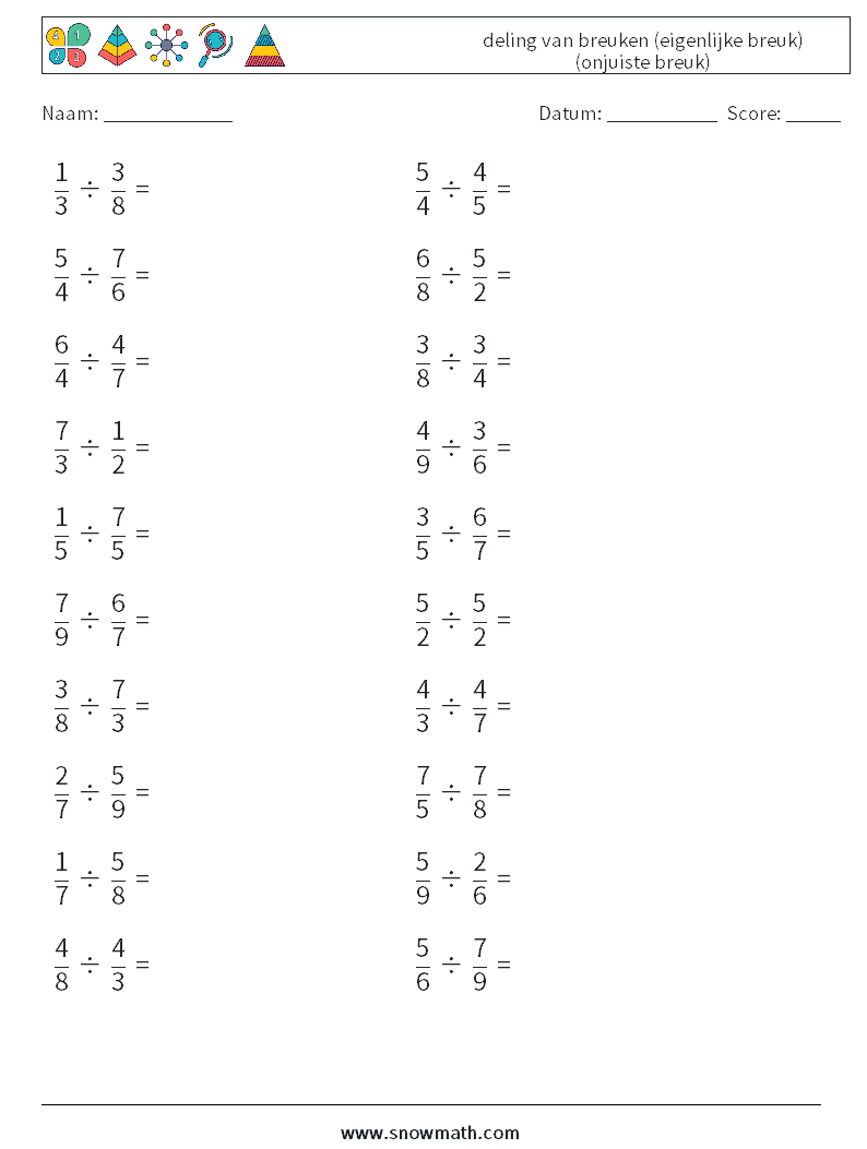 (20) deling van breuken (eigenlijke breuk) (onjuiste breuk) Wiskundige werkbladen 6