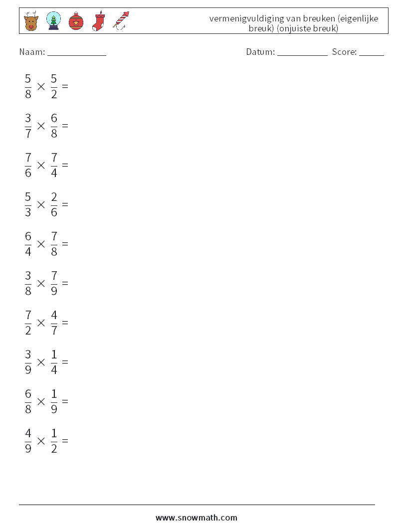 (10) vermenigvuldiging van breuken (eigenlijke breuk) (onjuiste breuk) Wiskundige werkbladen 12