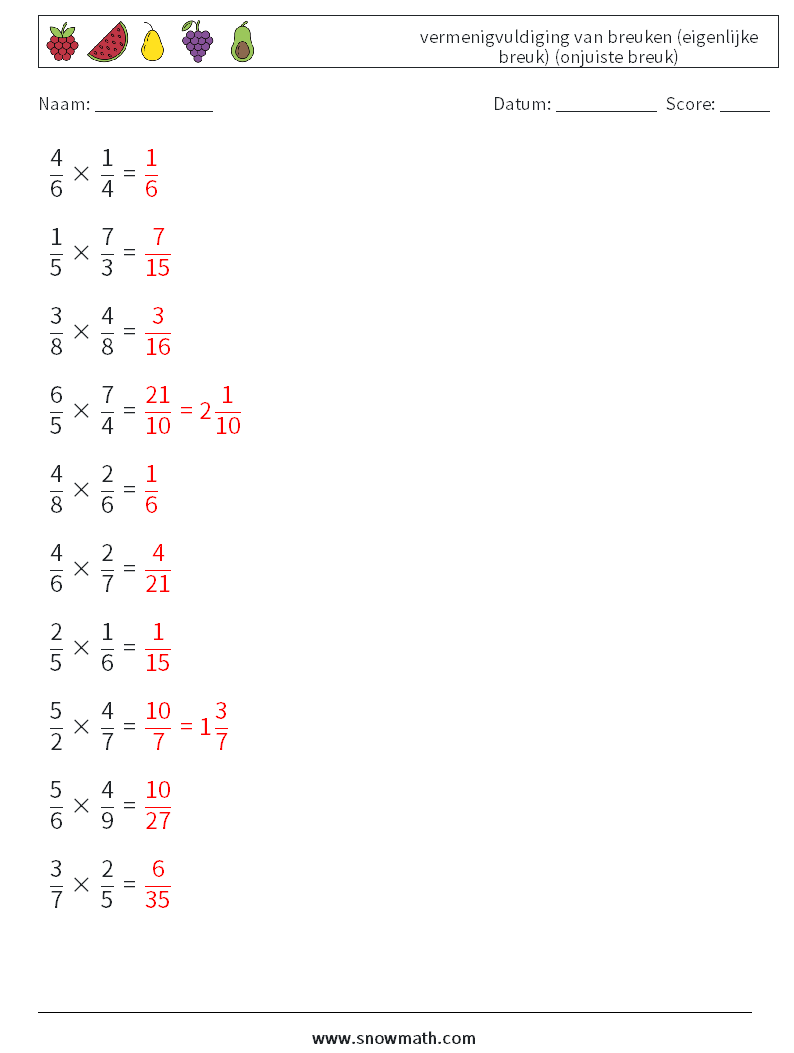 (10) vermenigvuldiging van breuken (eigenlijke breuk) (onjuiste breuk) Wiskundige werkbladen 6 Vraag, Antwoord