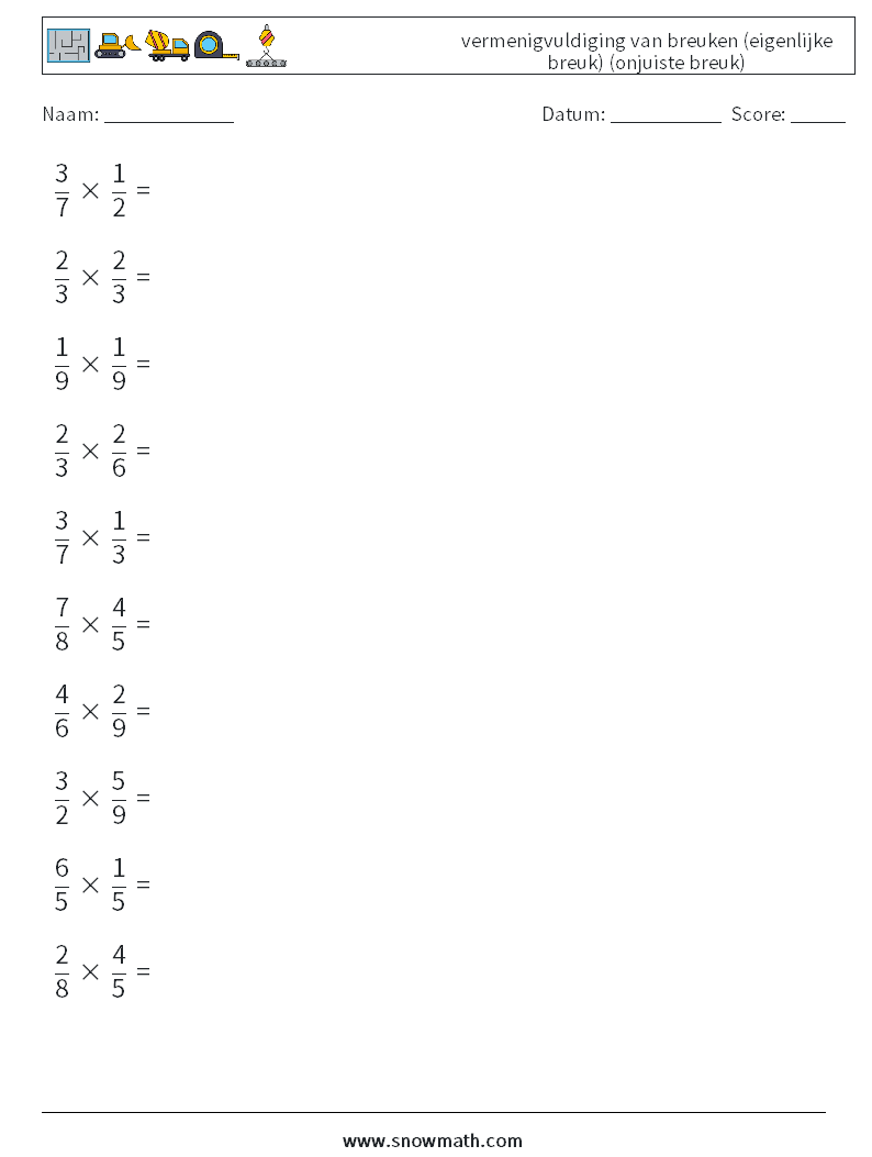 (10) vermenigvuldiging van breuken (eigenlijke breuk) (onjuiste breuk) Wiskundige werkbladen 9