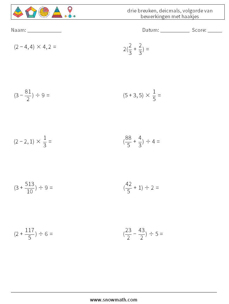 (10) drie breuken, deicmals, volgorde van bewerkingen met haakjes Wiskundige werkbladen 15