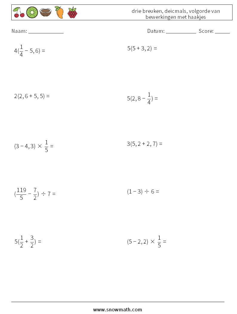 (10) drie breuken, deicmals, volgorde van bewerkingen met haakjes Wiskundige werkbladen 17