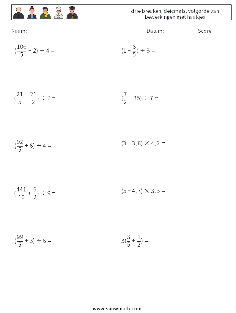 (10) drie breuken, deicmals, volgorde van bewerkingen met haakjes Wiskundige werkbladen 6