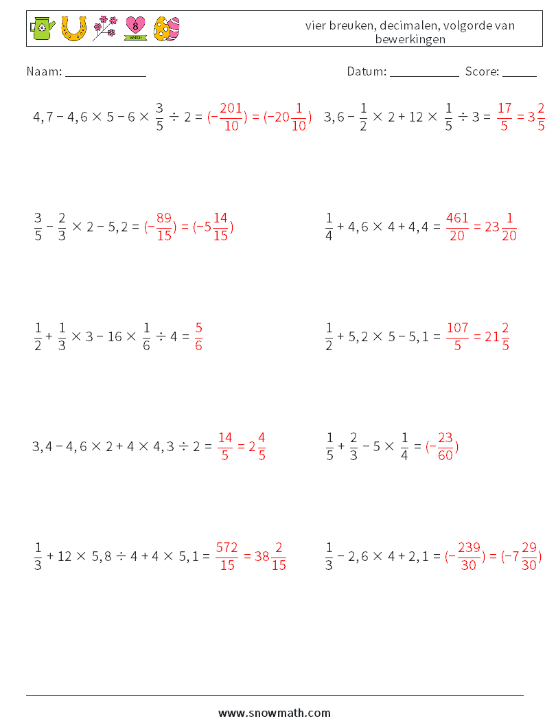 (10) vier breuken, decimalen, volgorde van bewerkingen Wiskundige werkbladen 16 Vraag, Antwoord