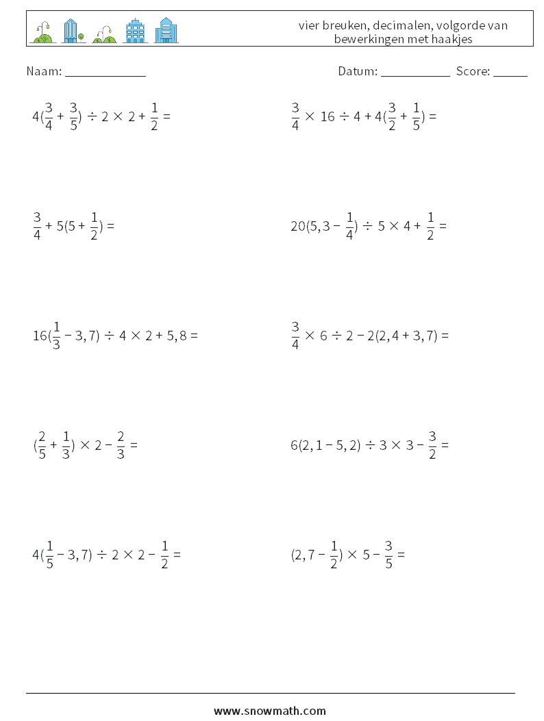 (10) vier breuken, decimalen, volgorde van bewerkingen met haakjes Wiskundige werkbladen 11