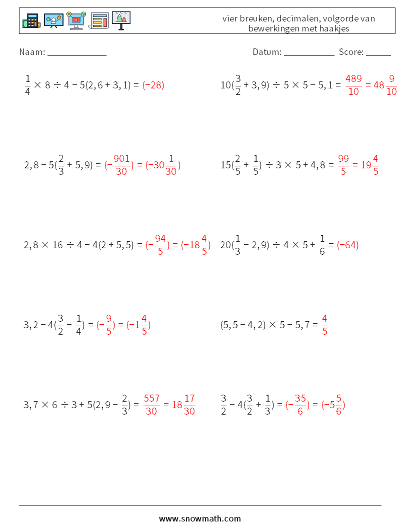 (10) vier breuken, decimalen, volgorde van bewerkingen met haakjes Wiskundige werkbladen 2 Vraag, Antwoord