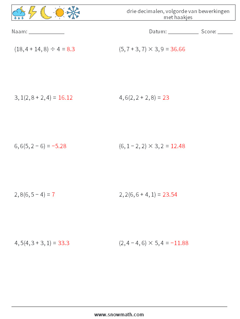 (10) drie decimalen, volgorde van bewerkingen met haakjes Wiskundige werkbladen 6 Vraag, Antwoord