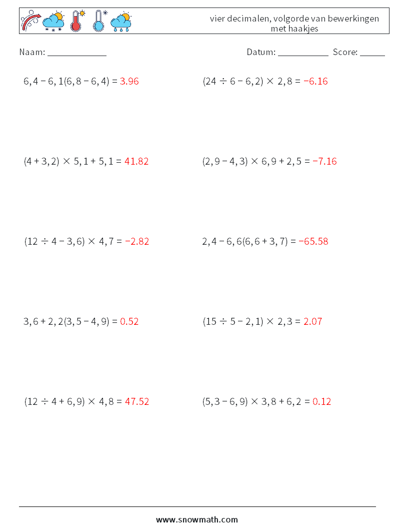 (10) vier decimalen, volgorde van bewerkingen met haakjes Wiskundige werkbladen 12 Vraag, Antwoord