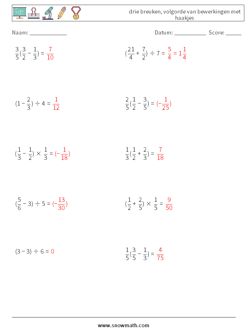 (10) drie breuken, volgorde van bewerkingen met haakjes Wiskundige werkbladen 2 Vraag, Antwoord