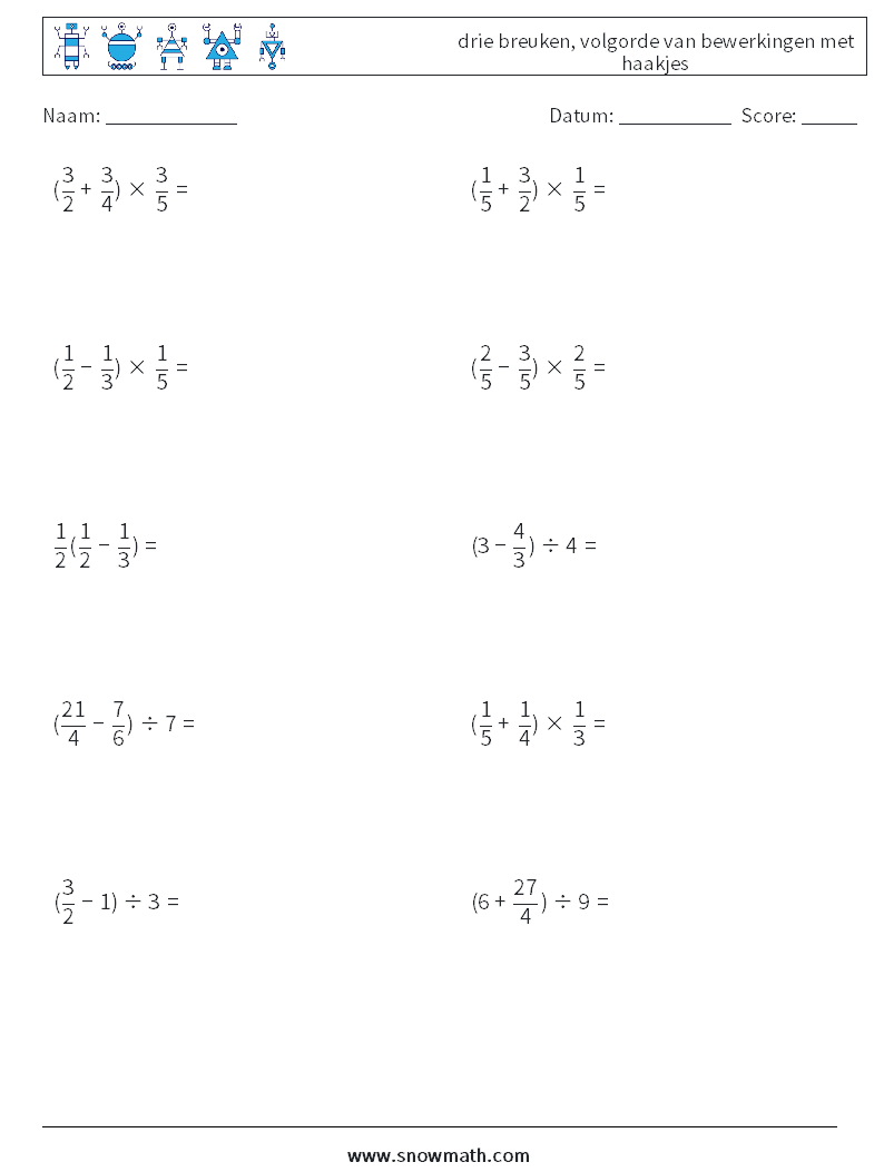 (10) drie breuken, volgorde van bewerkingen met haakjes Wiskundige werkbladen 9