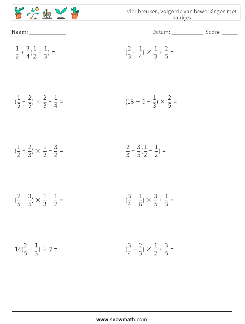(10) vier breuken, volgorde van bewerkingen met haakjes Wiskundige werkbladen 1