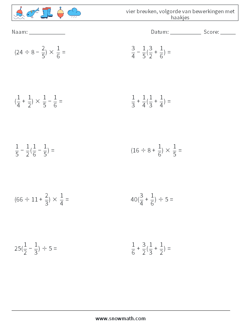 (10) vier breuken, volgorde van bewerkingen met haakjes Wiskundige werkbladen 4